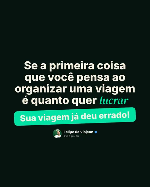 Capa (agência de viagem): Se a primeira coisa que você pensa ao organizar uma viagem é quanto quer lucrar