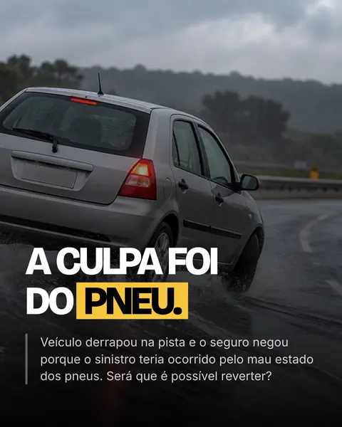 Capa (trânsito e seguros): A culpa foi do pneu